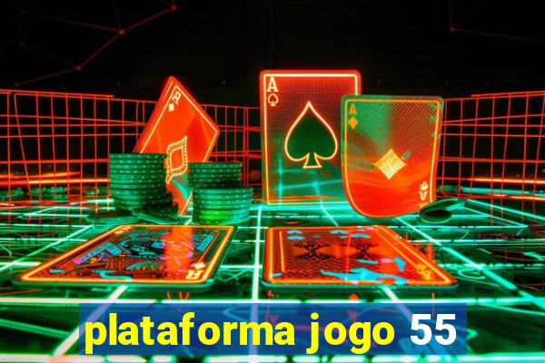 plataforma jogo 55